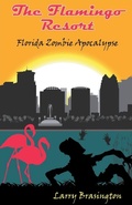 Cover: Flamingo Resort - Larry Brasington