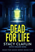 Cover: Dead For Life (Dead For Good) - Sterling & Stone