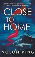 Cover: Close To Home - Draft2digital