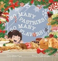 Cover: So Many Pastries! So Many Flavors! - Christine Kuo