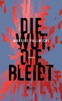 Cover: Die Wut, die bleibt - Rowohlt