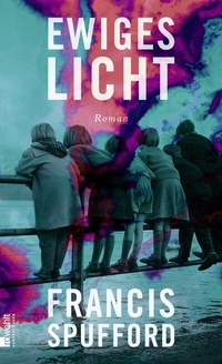 Abbildung von: Ewiges Licht - Rowohlt