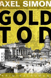 Abbildung von: Goldtod - Rowohlt Taschenbuch