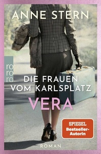 Abbildung von: Die Frauen vom Karlsplatz: Vera - Rowohlt Taschenbuch