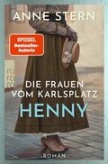 Cover: Die Frauen vom Karlsplatz: Henny - Rowohlt Taschenbuch