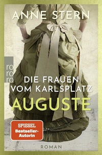 Abbildung von: Die Frauen vom Karlsplatz: Auguste - Rowohlt Taschenbuch
