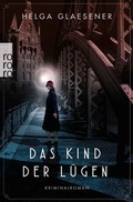 Cover: Das Kind der L&uuml;gen - Rowohlt Taschenbuch