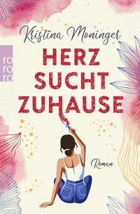Abbildung von: Herz sucht Zuhause - Rowohlt Taschenbuch
