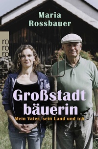 Abbildung von: Großstadtbäuerin - Rowohlt Taschenbuch