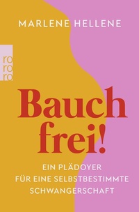 Abbildung von: Bauch frei! - Rowohlt Taschenbuch