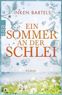 Abbildung von: Ein Sommer an der Schlei - Rowohlt Taschenbuch