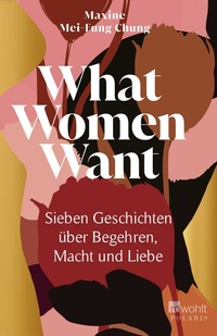 Abbildung von: What Women Want - Rowohlt Taschenbuch