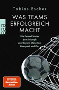 Cover: Was Teams erfolgreich macht - Rowohlt Taschenbuch