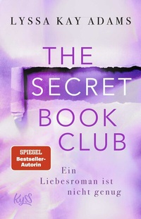 Abbildung von: The Secret Book Club - Ein Liebesroman ist nicht genug - Rowohlt Taschenbuch