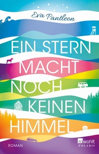 Abbildung von: Ein Stern macht noch keinen Himmel - Rowohlt