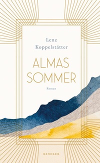 Abbildung von: Almas Sommer - Rowohlt