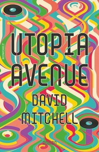 Abbildung von: Utopia Avenue - Rowohlt