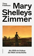 Abbildung von: Mary Shelleys Zimmer - Rowohlt