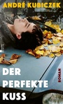 Cover: Der perfekte Kuss - Rowohlt
