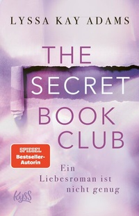 Abbildung von: The Secret Book Club - Ein Liebesroman ist nicht genug - Rowohlt