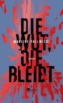 Cover: Die Wut, die bleibt - Rowohlt