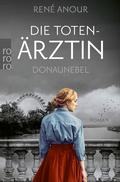 Cover: Die Toten&auml;rztin: Donaunebel - Rowohlt