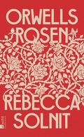 Cover: Orwells Rosen - Rowohlt