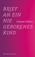 Cover: Brief an ein nie geborenes Kind - ebersbach & simon