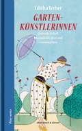 Cover: Gartenk&uuml;nstlerinnen - ebersbach & simon