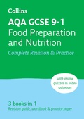 Cover: AQA GCSE 9-1 Food Preparation & Nutrition Complete Revision & Practice - Collins
