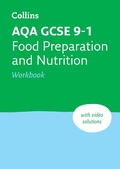 Cover: AQA GCSE 9-1 Food Preparation & Nutrition Workbook - Collins