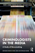 Cover: Criminologists in the Media - Routledge