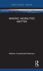 Cover: Making Mobilities Matter - Routledge