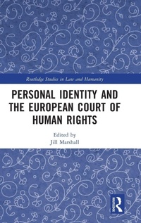 Enlarge image Cover: Personal Identity and the European Court of Human Rights - Routledge