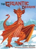 Cover: The Gigantic Dragon - Janet Bailey