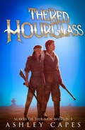 Cover: The Red Hourglass (Slaves of the New World, #1) - Close-Up Books