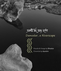 Abbildung von: DAMODAR, A RIVERSCAPE - Cross-Cultural Communications