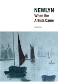 Cover: Newlyn When the Artists Came - Shears and Hogg Publications