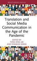 Cover: Translation and Social Media Communication in the Age of the Pandemic - Routledge