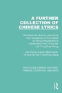 Cover: A Further Collection of Chinese Lyrics - Routledge