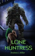 Cover: Lone Huntress - IngramSpark