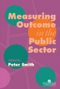 Abbildung von: Measuring Outcome In The Public Sector - Taylor & Francis
