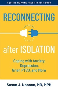 Enlarge image Cover: Reconnecting after Isolation - Johns Hopkins University Press