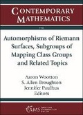Cover: Automorphisms of Riemann Surfaces, Subgroups of Mapping Class Groups and Related Topics - American Mathematical Society