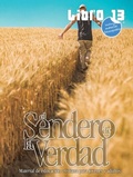 Cover: El Sendero de la Verdad, Libro 13 - Casa Nazarena de Publicaciones