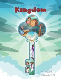 Enlarge image Cover: Key to the Kingdom - Trilogy Christian Publishing