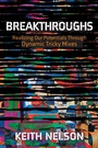 Cover: Breakthroughs - Morgan James Publishing