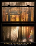 Cover: Heaven's Burning Porch - Texas Review Press