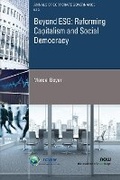 Cover: Beyond ESG: Reforming Capitalism and Social Democracy - now publishers Inc