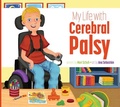 Cover: My Life with Cerebral Palsy - Amicus Ink